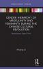 Gender Hierarchy of Masculinity and Femininity during the Chinese Cultural Revolution