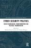 Cyber Security Politics