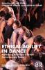 Ethical Agility in Dance