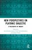 New Perspectives on Platonic Dialectic