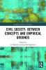 Civil Society: Between Concepts and Empirical Grounds