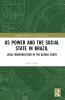 U.S. Power and the Social State in Brazil