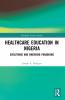 Healthcare Education in Nigeria