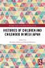 Histories of Children and Childhood in Meiji Japan