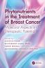 Phytonutrients in the Treatment of Breast Cancer