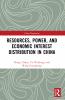 Resources Power and Economic Interest Distribution in China