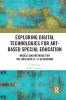Exploring Digital Technologies for Art-Based Special Education