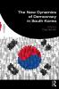 New Dynamics of Democracy in South Korea
