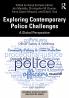 Exploring Contemporary Police Challenges