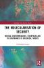 Molecularisation of Security