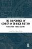 Biopolitics of Gender in Science Fiction