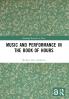 Music and Performance in the Book of Hours