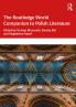 Routledge World Companion to Polish Literature