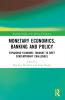 Monetary Economics Banking and Policy
