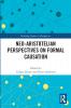 Neo-Aristotelian Perspectives on Formal Causation