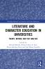 Literature and Character Education in Universities