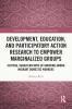 Development Education and Participatory Action Research to Empower Marginalized Groups