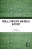 Moral Concepts and their History