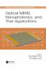 Optical MEMS Nanophotonics and Their Applications