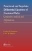 Functional and Impulsive Differential Equations of Fractional Order