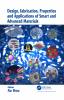 Design Fabrication Properties and Applications of Smart and Advanced Materials
