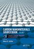 Carbon Nanomaterials Sourcebook