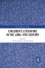 Children’s Literature in the Long 19th Century