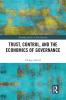 Trust Control and the Economics of Governance