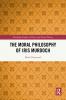 Moral Philosophy of Iris Murdoch