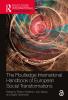 Routledge International Handbook of European Social Transformations