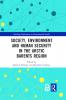 Society Environment and Human Security in the Arctic Barents Region
