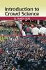 Introduction to Crowd Science