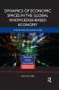 Dynamics of Economic Spaces in the Global Knowledge-based Economy