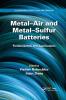 Metal-Air and Metal-Sulfur Batteries