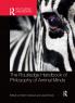Routledge Handbook of Philosophy of Animal Minds