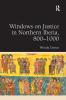 Windows on Justice in Northern Iberia 800–1000