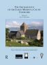 Archaeology of the Early Medieval Celtic Churches