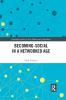 Becoming-Social in a Networked Age