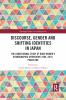 Discourse Gender and Shifting Identities in Japan