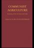 Communist Agriculture