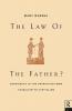 Law of the Father?