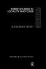Three Studies in Locality and Case