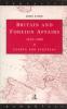 Britain and Foreign Affairs 1815-1885