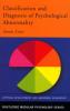 Classification and Diagnosis of Psychological Abnormality