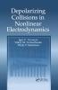 Depolarizing Collisions in Nonlinear Electrodynamics