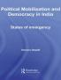 Political Mobilisation and Democracy in India