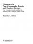 Literature in Post-Communist Russia and Eastern Europe