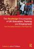 Routledge Encyclopaedia of UK Education Training and Employment