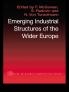 Emerging Industrial Structure of the Wider Europe