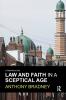 Law and Faith in a Sceptical Age